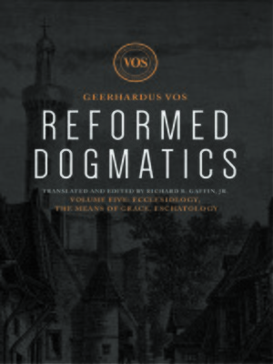cover image of Reformed Dogmatics